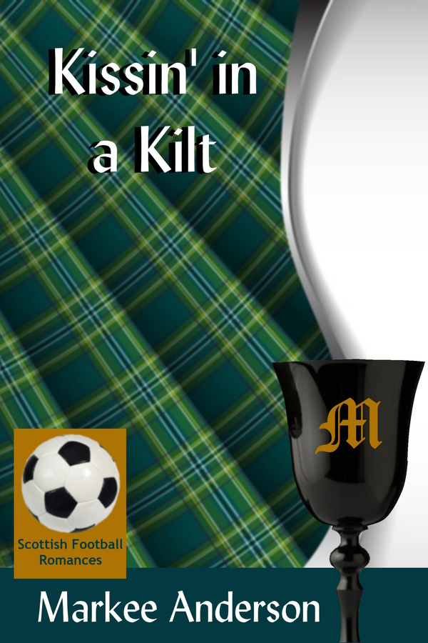 Kissin' in a Kilt by Markee Anderson